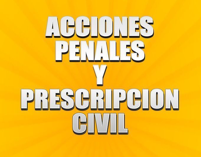 acciones penales y prescripcion civil