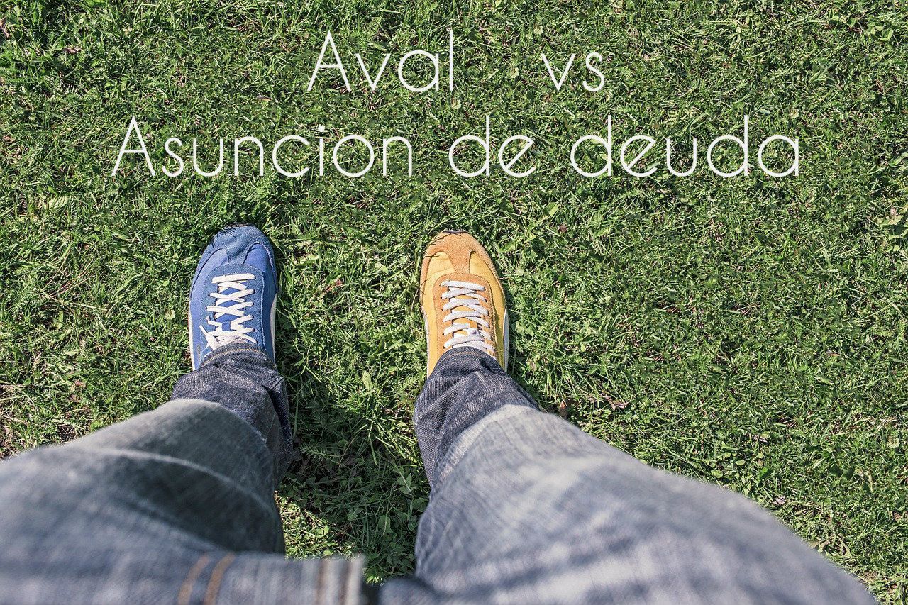 aval vs asuncion de deuda