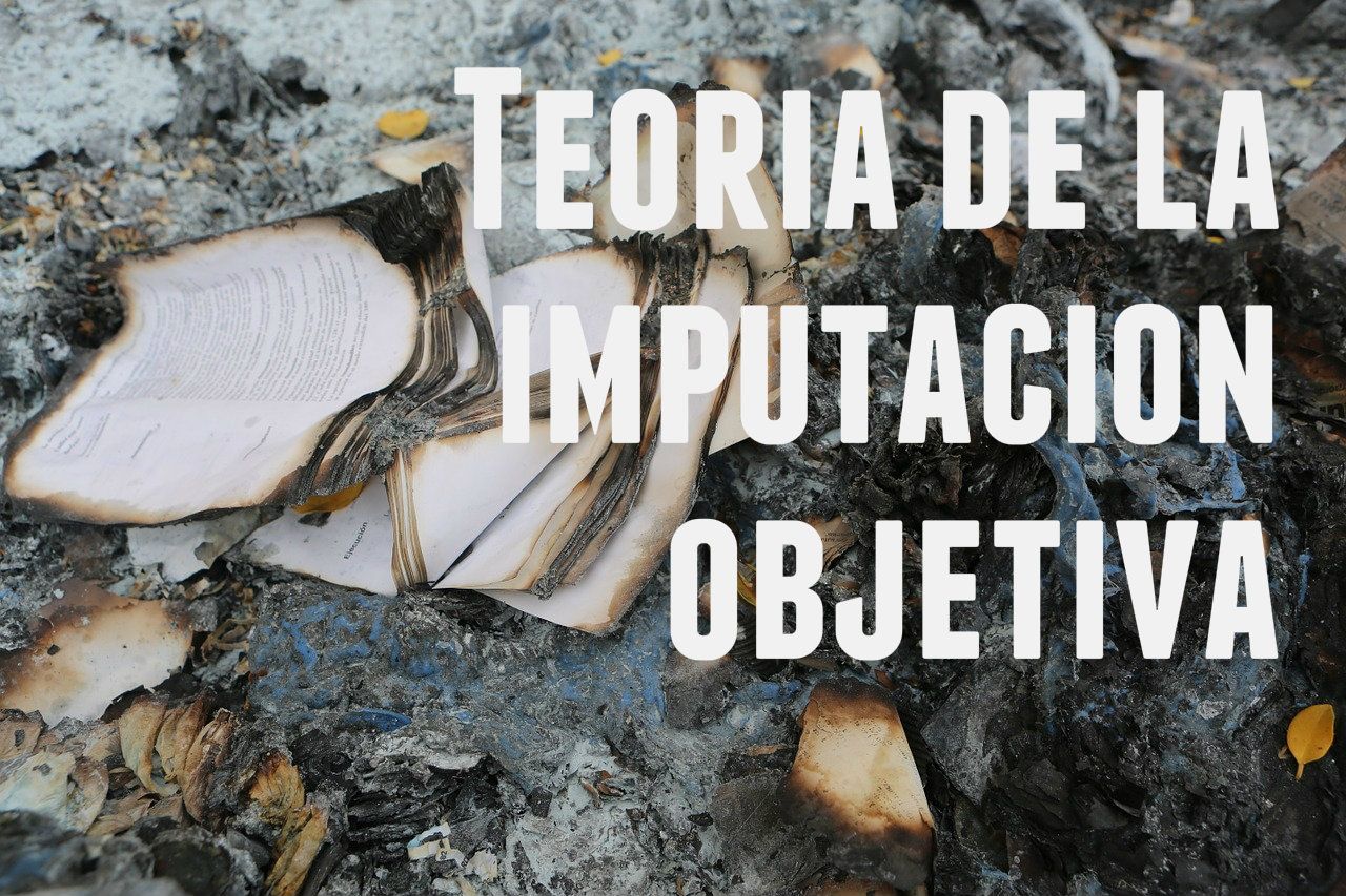 teoria de la imputacion objetiva