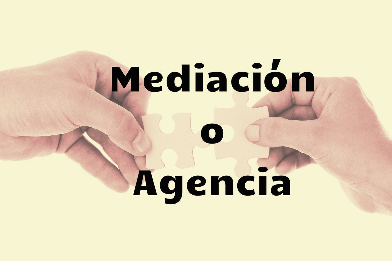 mediacion o agencia
