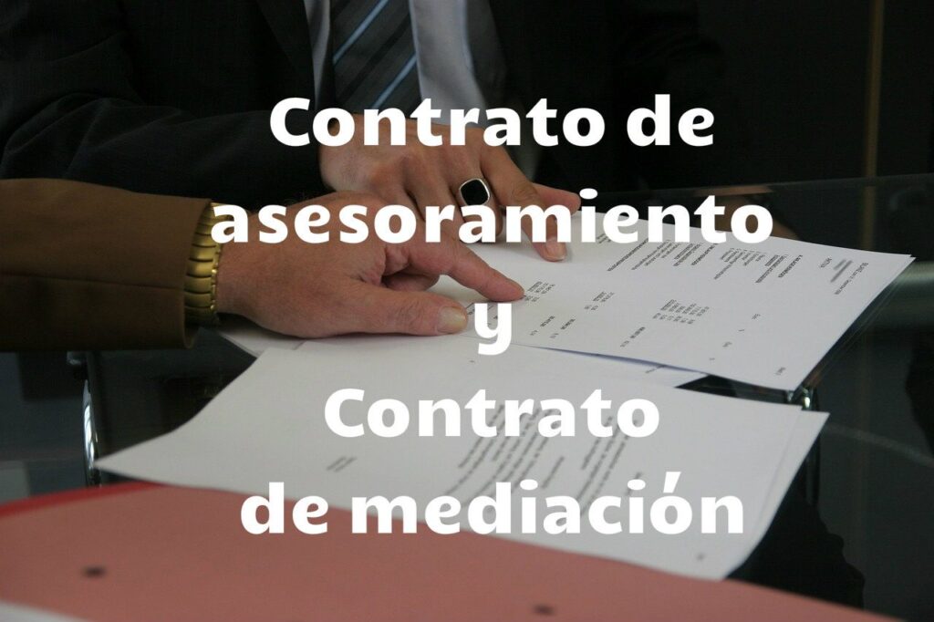 contrato de asesoramiento y contrato de mediacion